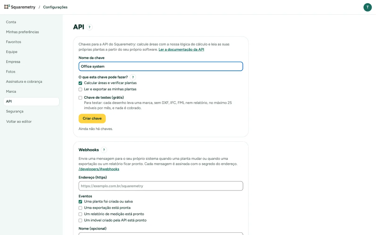 Configurações, API, onde você cria uma chave e escolhe o que ela pode fazer.