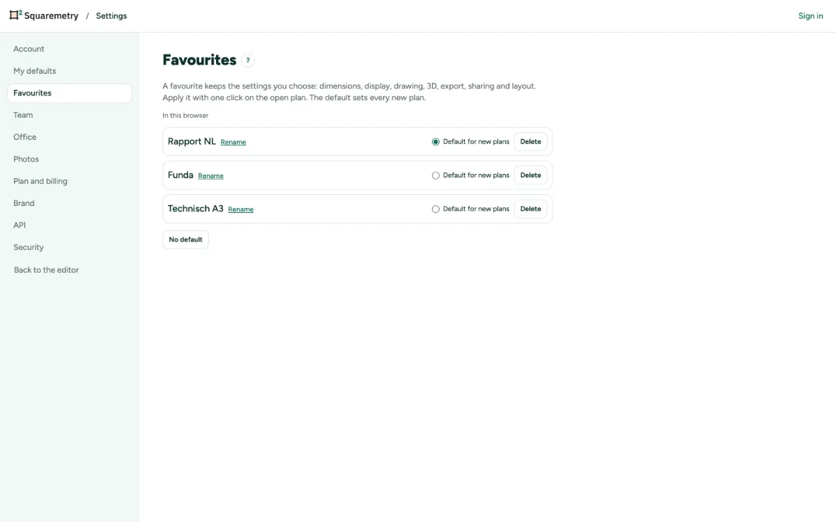 Settings, Favourites, with a default for new plans, rename and delete.