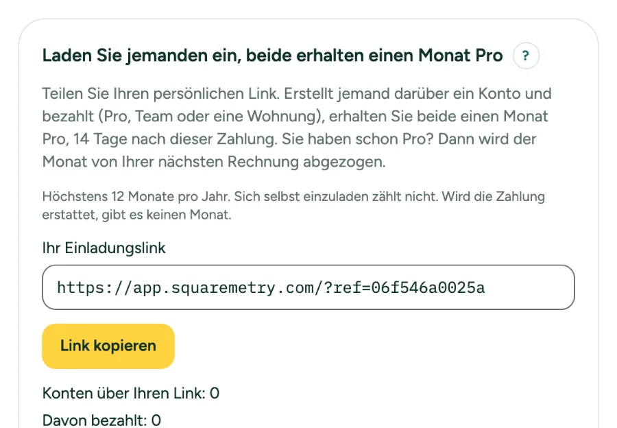 Einstellungen, Abo und Abrechnung: Laden Sie jemanden ein, beide erhalten einen Monat Pro, mit Ihrem Einladungslink, Link kopieren und den Zahlen.