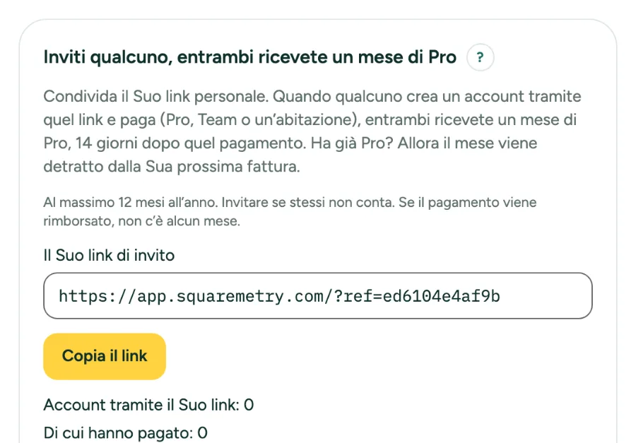 Impostazioni, Abbonamento e fatturazione: Inviti qualcuno, un mese di Pro per entrambi, con il Suo link di invito, Copia il link e i numeri.