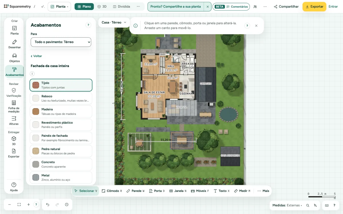 A casa de exemplo com Acabamentos, Fachada aberto: material, cor e acabamento para todas as paredes externas de uma vez.
