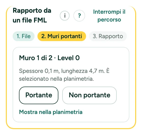 Il percorso Rapporto da un file FML: tre passaggi, e un muro con Portante e Non portante.
