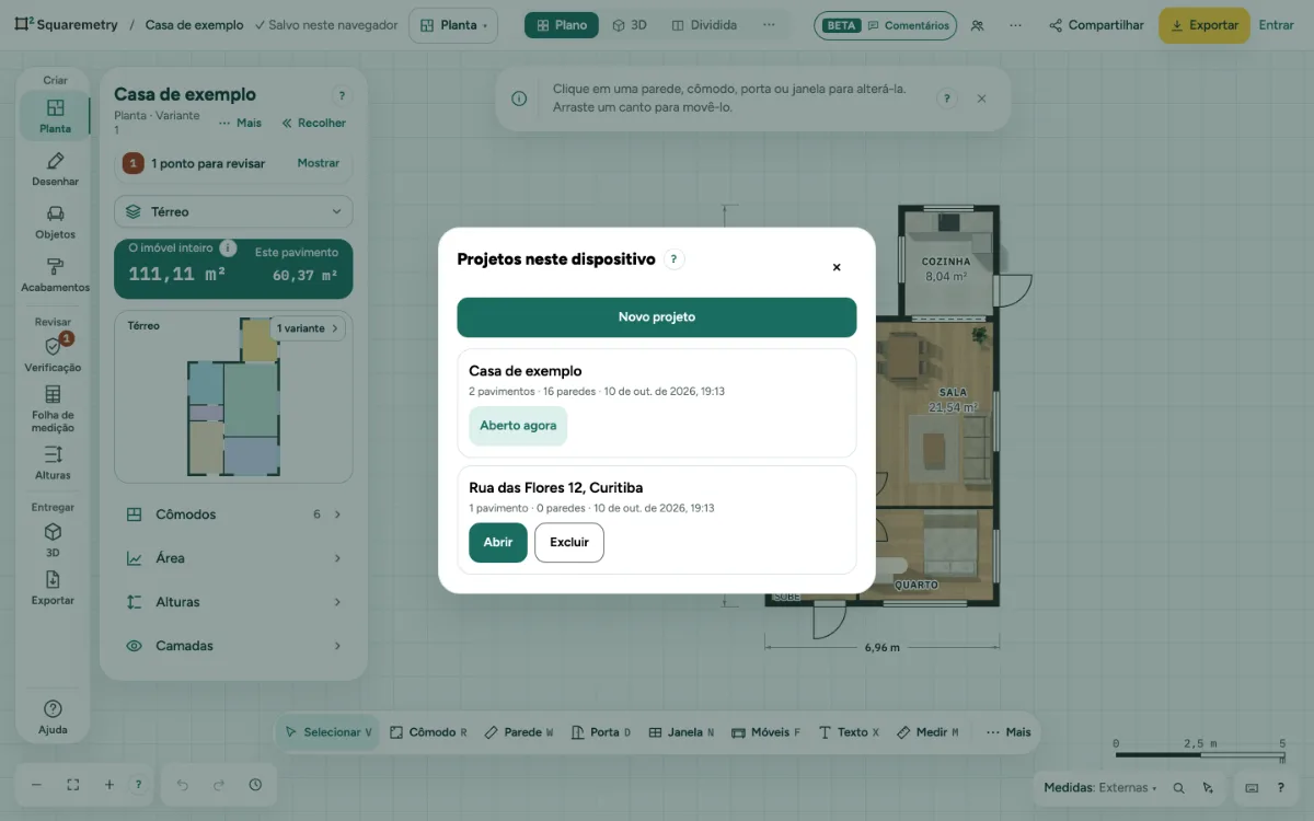 A janela Projetos neste aparelho no app, com Novo projeto e dois projetos; o que está aberto diz Aberto agora.